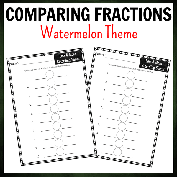 Comparing Fractions Watermelon Theme